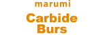 marumi Carbide Burs